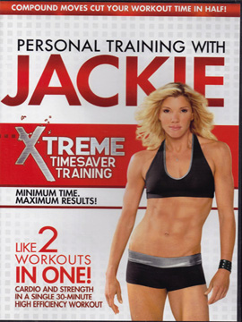 Personal Training With Jackie Xtreme Timesaver Training