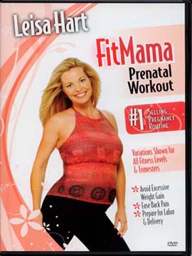 Leisa Hart: FitMama - Prenatal