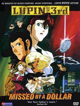 Lupin III - Missed by a Dollar