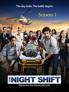 The Night Shift - The Complete Season One