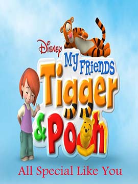 My Friends Tigger Pooh : All Special Like You - مدبلج