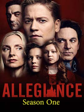 Allegiance - The Complete Season One