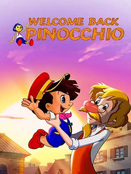 Welcome Back Pinocchio - مدبلج