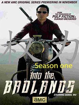 Into the Badlands - The Complete Season One
