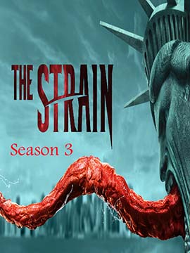 The Strain - The Complete Season Three