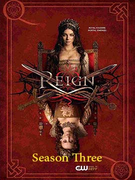 Reign - The Complete Season Three