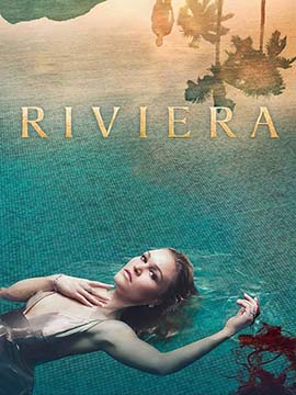 Riviera - The Complete Season One