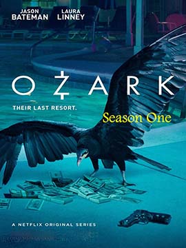 Ozark - The Complete Season One