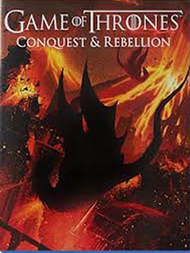 Game of Thrones: Conquest and Rebellion