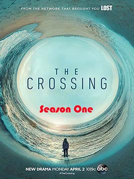 The Crossing - The Complete Season One