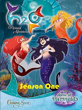 H2O: Mermaid Adventures - The Complete Season One