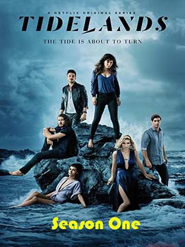 Tidelands - The Complete Season One