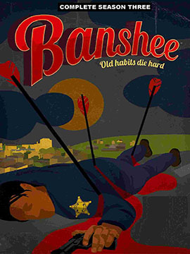 Banshee - The Complete Season Three