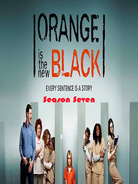 Orange Is the New Black - The Complete Season Seven