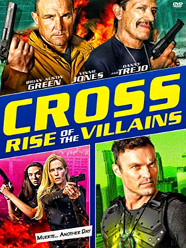 Cross Rise of the Villains