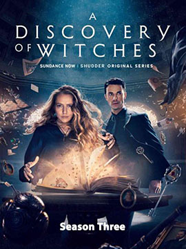 A Discovery of Witches - The Complete Season Three