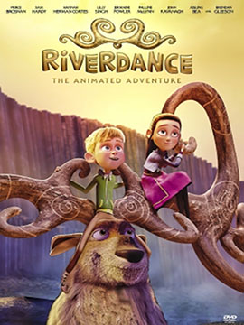 Riverdance: The Animated Adventure - مدبلج
