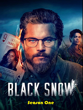 Black Snow - The Complete Season One