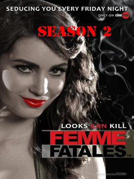 Femme Fatales - The Complete Season Two