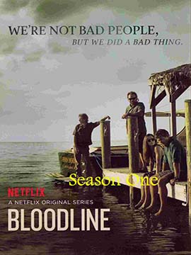 Bloodline - The Complete Season One