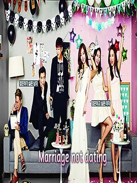Marriage Not Dating