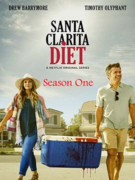 Santa Clarita Diet - The Complete Season One