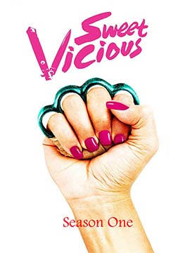 Sweet Vicious - The Complete Season One