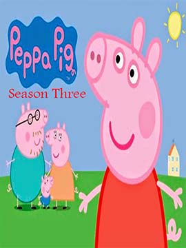 Peppa Pig - The Complete Season Three