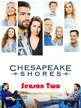 Chesapeake Shores - The Complete Season Two