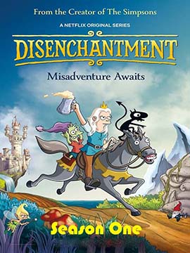 Disenchantment - The Complete Season One