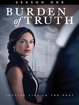 Burden of Truth - The Complete Season One