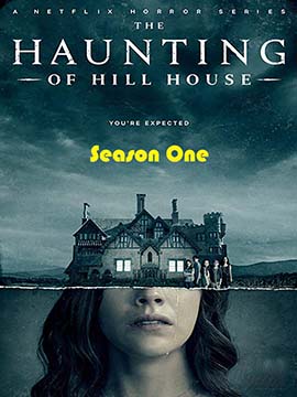 The Haunting of Hill House - The Complete Season One