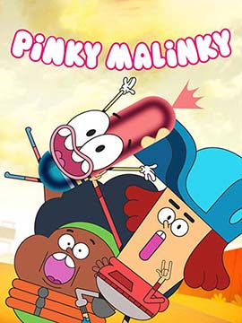 Pinky Malinky - مدبلج