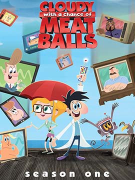 Cloudy with a Chance of Meatballs - The Complete Season One