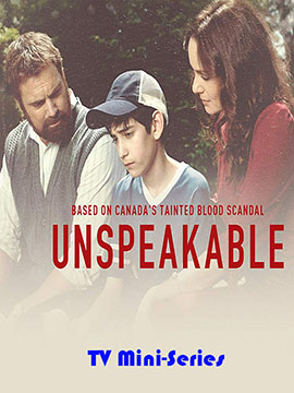 Unspeakable - TV Mini-Series