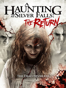 A Haunting at Silver Falls - The Return