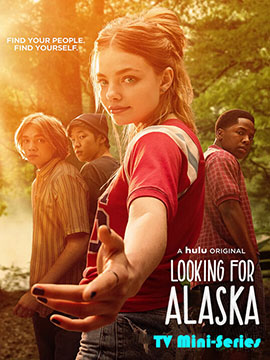 Looking for Alaska - TV Mini-Series
