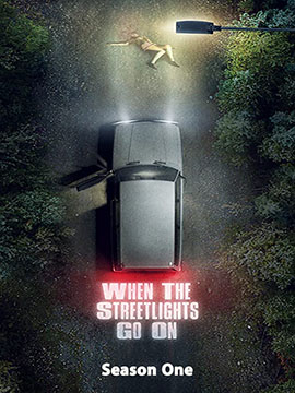 When the Street Lights Go On - The Complete Season One