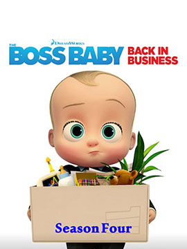 The Boss Baby: Back in Business - The Complete Season Four - مدبلج
