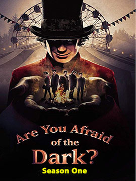 Are You Afraid of the Dark? - The Complete Season One