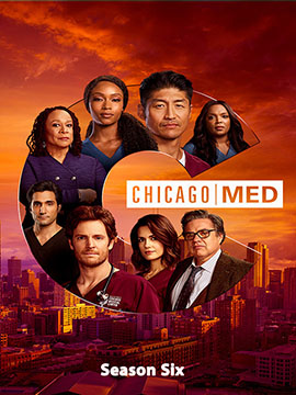 Chicago Med - The Complete Season Six