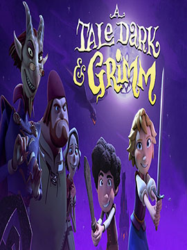 A Tale Dark and Grimm - مدبلج