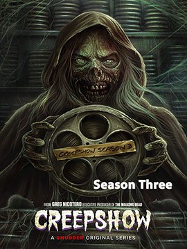 Creepshow - The Complete Season Three