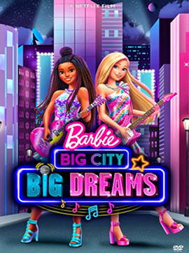 Barbie: Big City, Big Dreams - مدبلج