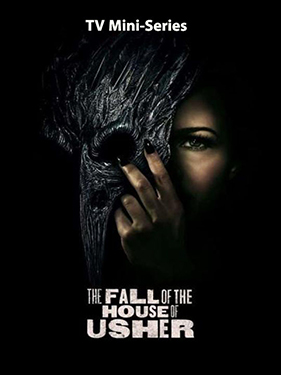 The Fall of the House of Usher - TV Mini Series