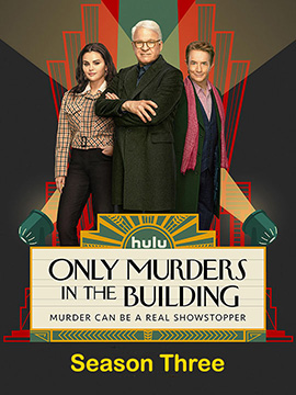 Only Murders in the Building - The Complete Season Three