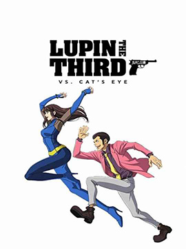 Lupin the 3rd vs. Cat's Eye - مدبلج