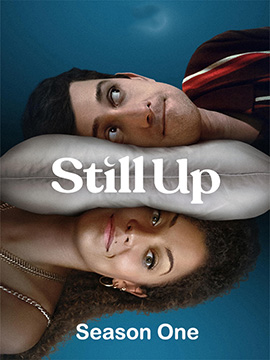 Still Up - The Complete Season One