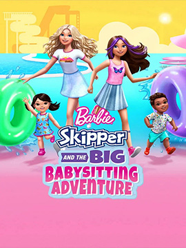 Barbie: Skipper and the Big Babysitting Adventure - مدبلج
